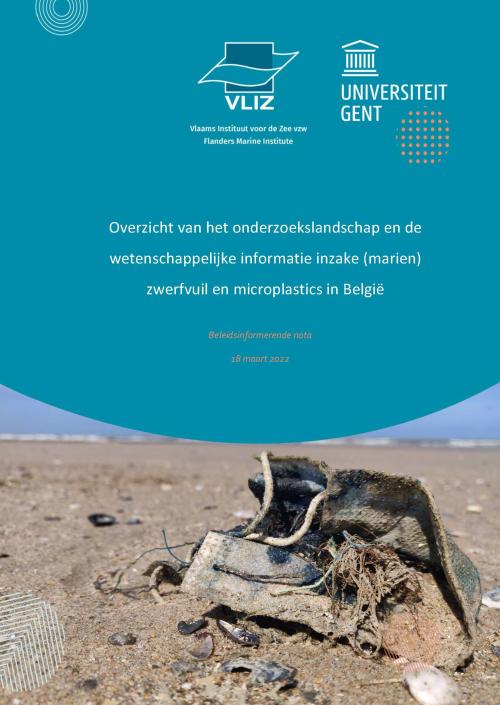 Beleidsinformerende Nota: Overzicht van het onderzoekslandschap en de wetenschappelijke informatie inzake (marien) zwerfvuil en microplastics in België