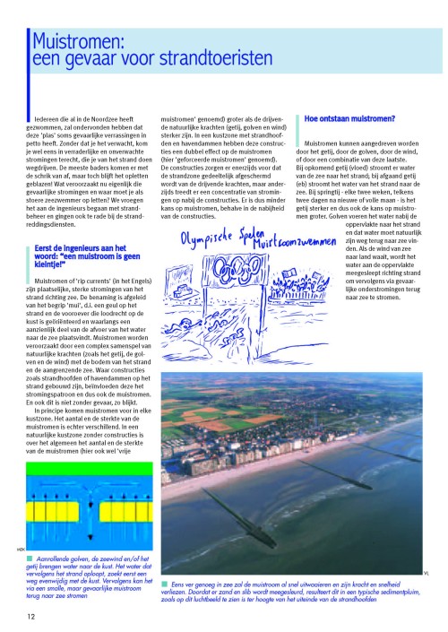 Muistromen: een gevaar voor strandtoeristen