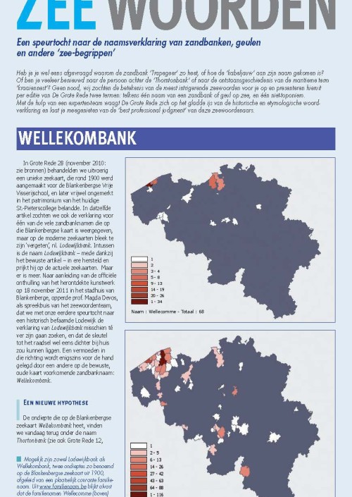 Zeewoorden: een speurtocht naar de naamsverklaring van zandbanken, geulen en andere 'zee-begrippen'. Wellekombank; Garnaal