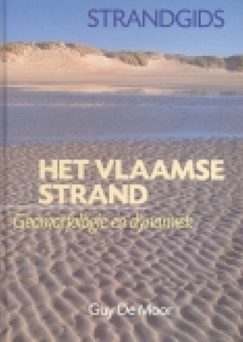 Strandgids het Vlaamse strand: Geomorfologie en dynamiek