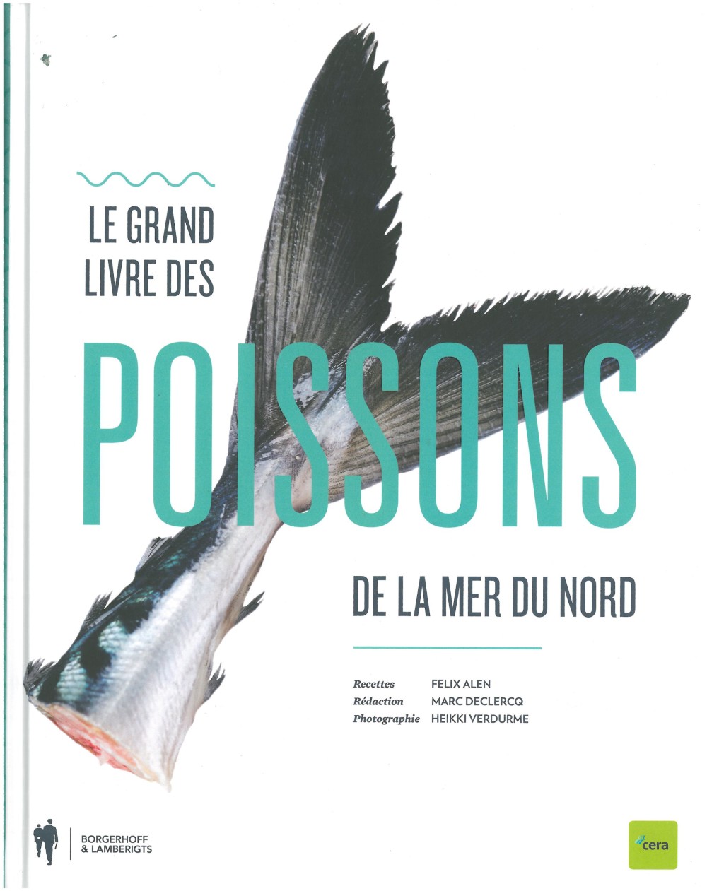 Le Grand Livre des poissons de la mer du Nord