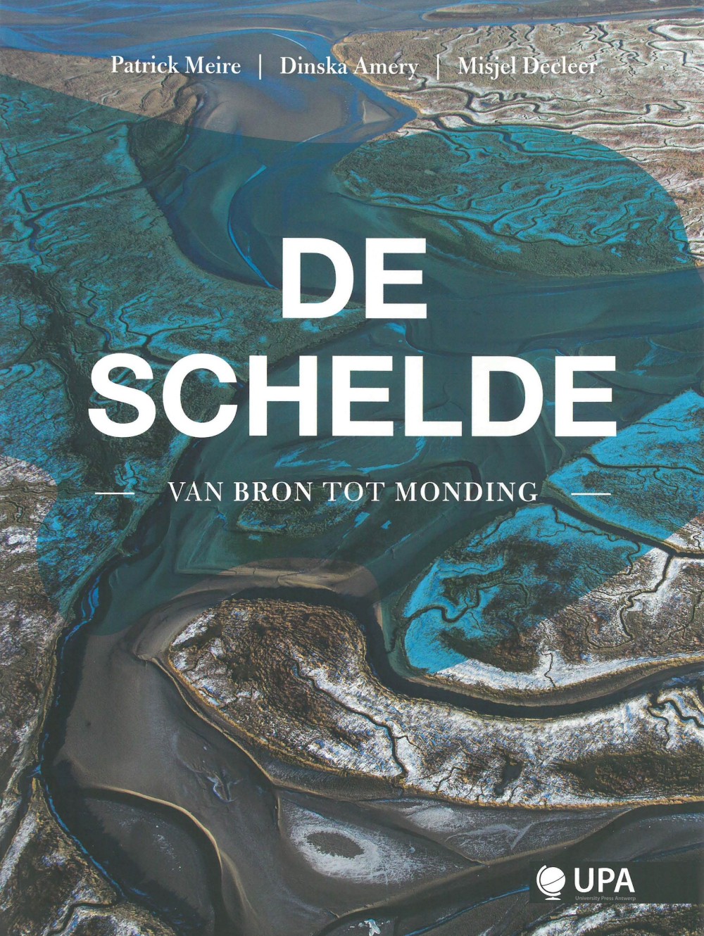 De Schelde: Van bron tot monding