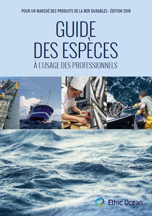 Guide des espèces à l'usage des professionnels. Pour un marché des produits de la mer durables