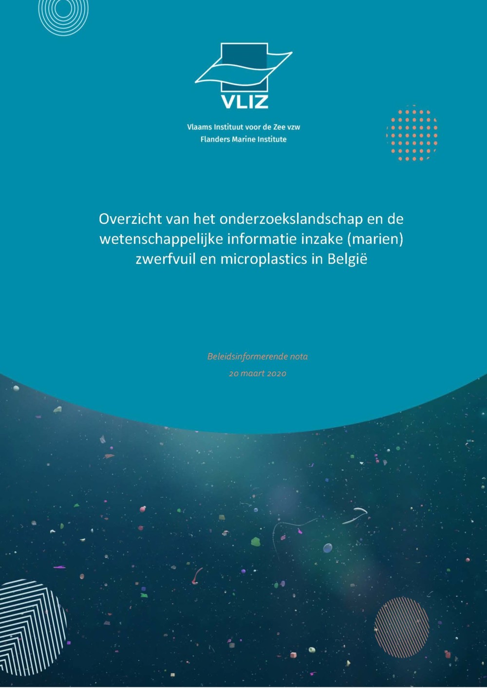 Overzicht van het onderzoekslandschap en de wetenschappelijke informatie inzake (marien) zwerfvuil en microplastics in België