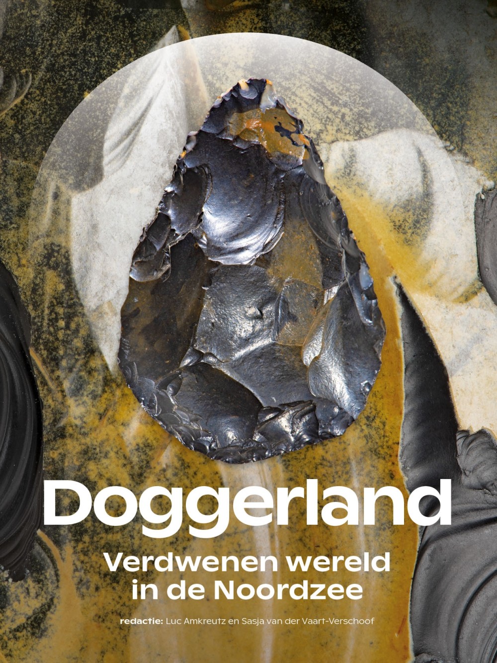 Doggerland: Verdwenen wereld in de Noordzee