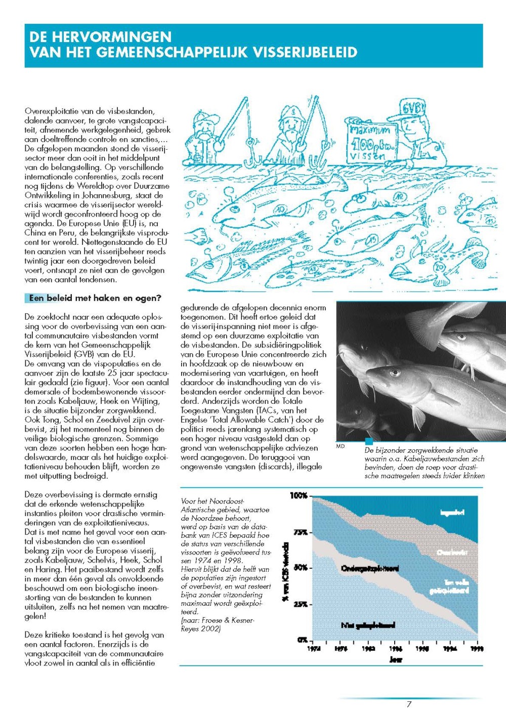 De hervormingen van het Gemeenschappelijk Visserijbeleid
